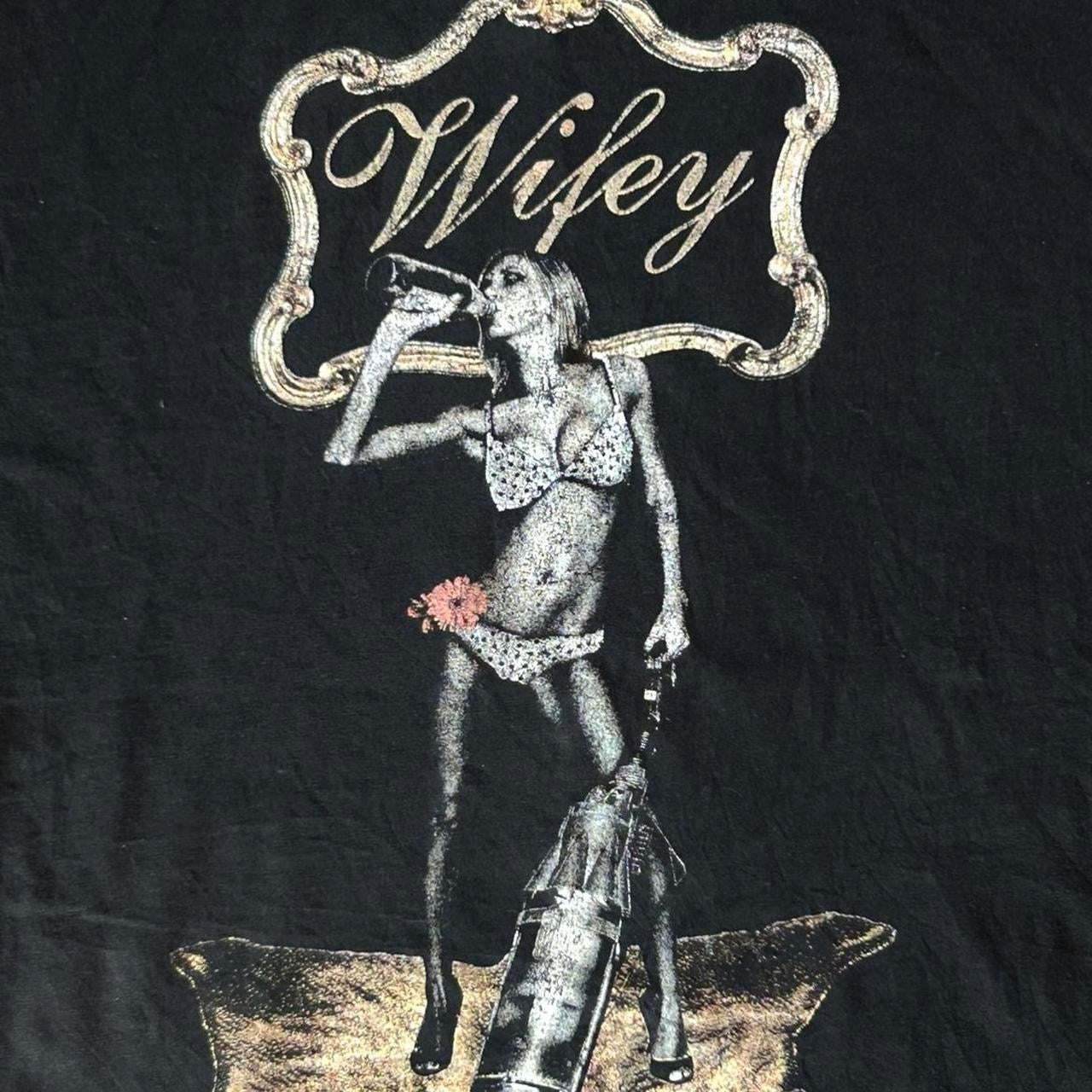 Rare 2008 wifey t-shirt